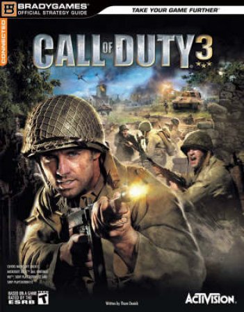 Call of Duty 3 Official Strategy Guide by Brady Games