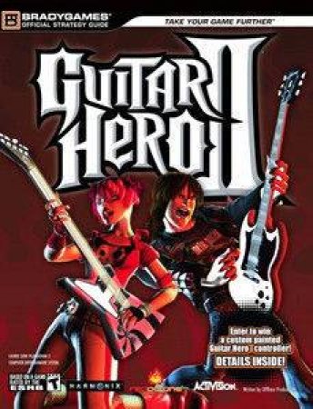 Guitar Hero II Official Strategy Guide by Bradygames