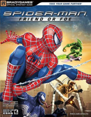 Spider-Man: Friend Or Foe Official Strategy Guide by BradyGames