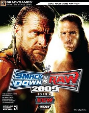 WWE SmackDown vs. Raw 2009 Signature Series Guide by Various