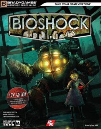 BioShock Signature Series Guide PS3 by Brady Games