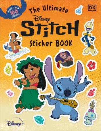 The Ultimate Disney Stitch Sticker Book by Various