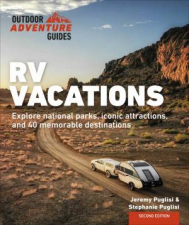 RV Vacations by Stephanie & Jeremy Publisi