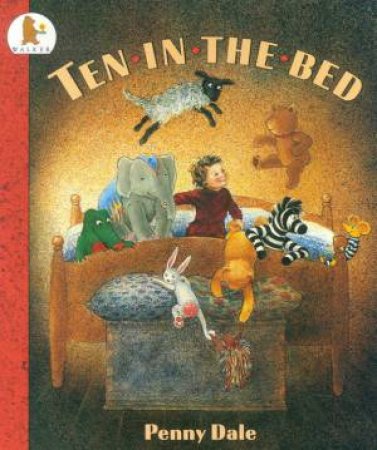 Ten In The Bed by Penny Dale