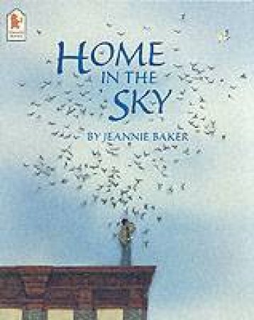 Home In The Sky by Jeannie Baker