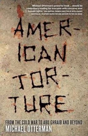 American Torture by Michael Otterman