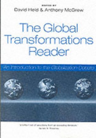 The Global Transformations Reader by David Held & Anthony McGrew