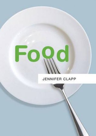 Food by Jennifer Clapp