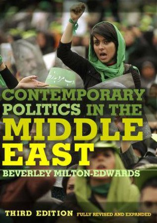 Contemporary Politics in the Middle East 3E by Beverly Milton- Edwards