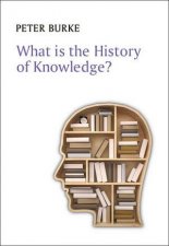 What Is the History of Knowledge