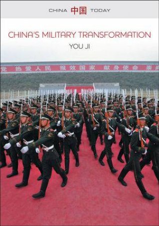 China's Military Transformation by You Ji