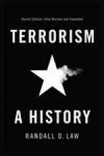 Terrorism  a History 2E