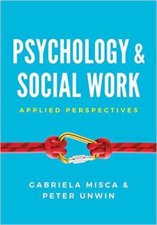 Psychology And Social Work Applied Perspectives