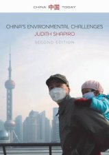 Chinas Environmental Challenges 2nd Edition