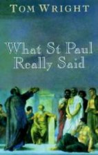 What St Paul Really Said