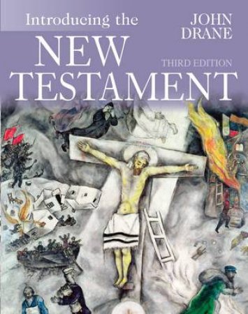 Introducing the New Testament by J Drane