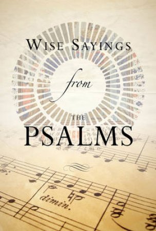 Wise Sayings from the Psalms by Kate Kirkpatrick