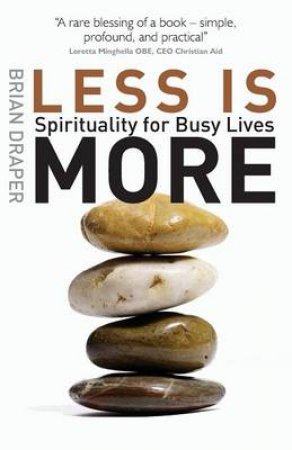 Less is More by Brian Draper