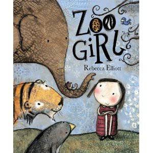 Zoo Girl by Rebecca Elliott