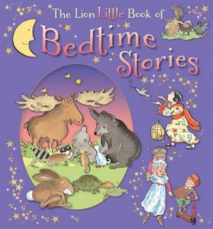 Lion Little Book of Bedtime Stories by Elena Pasquali