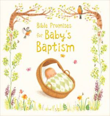 Bible Promises for Baby's Baptism by Sophie Piper