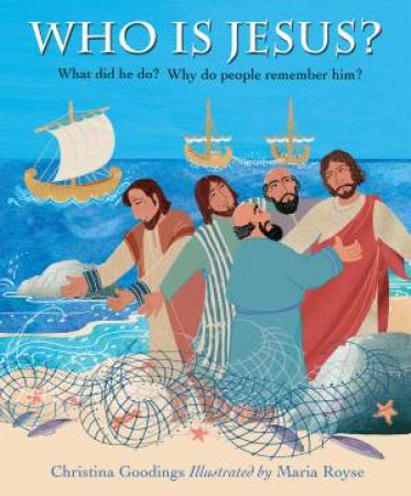 Who is Jesus? by Elena Kucharik