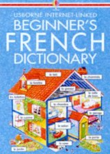 Usborne InternetLinked Beginners French Dictionary