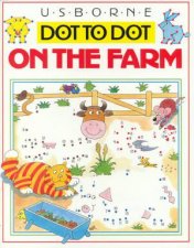 Usborne Dot To Dot On The Farm