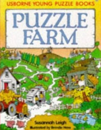 Usborne Young Puzzles: Puzzle Farm by Susannah Leigh