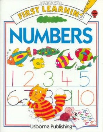 Usborne First Learning: Numbers by Karen Bryant-Mole