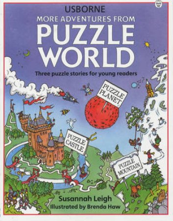 Usborne More Adventures From Puzzle World by Susannah Leigh