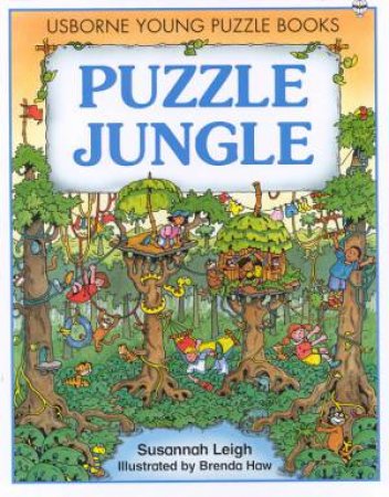 Usborne Young Puzzle Books: Puzzle Jungle by Susannah Leigh