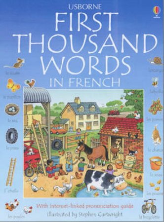 The Usborne First Thousand Words In French by Unknown