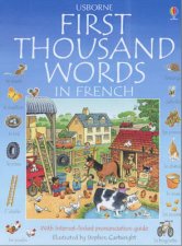 The Usborne First Thousand Words In French