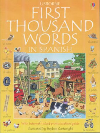 The Usborne First Thousand Words In Spanish by Heather Amery & Stephen Cartwright