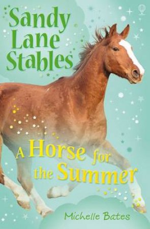 Horse For Summer by M Bates