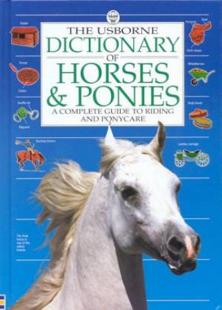 The Usborne Dictionary Of Horses & Ponies by Struan Reid