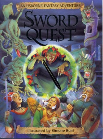 An Usborne Fantasy Adventure: Sword Quest by A Dixon