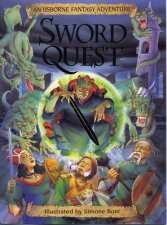 An Usborne Fantasy Adventure Sword Quest