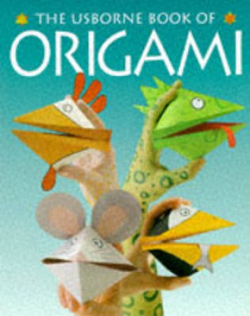 How To Make Origami by E O'Brien