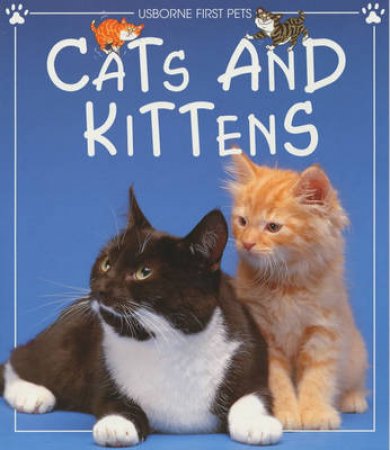 The Usborne Book Of Cats & Kittens by Various