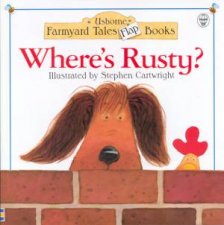 Usborne Farmyard Tales Flap Book Wheres Rusty