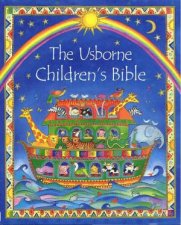 The Usborne Childrens Bible