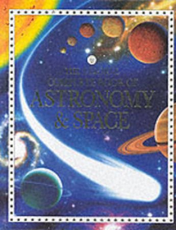 The Complete Book Of Astronomy & Space by A Smith