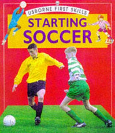 Starting Soccer by Various