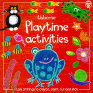 Playtime Activities Omnibus by R Gibson & A Barlow