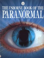 The Usborne Book Of The Paranormal