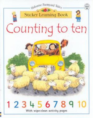 Farmyard Tales: Counting To Ten Sticker Book by Various