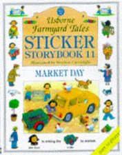 Farmyard Tales Sticker Storybook Market Day