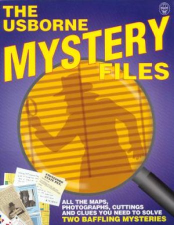 The Usborne Mystery Files by Clive Gifford &  Rupert Heath